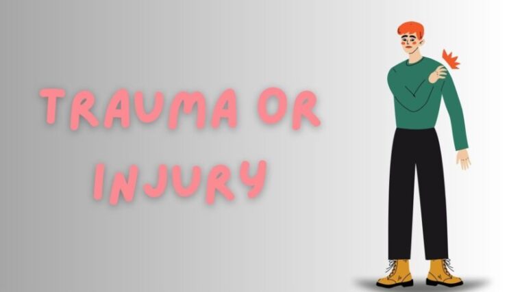 Trauma or Injury