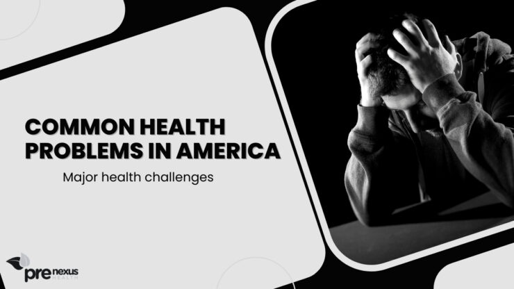 What are the Common Health Problems in US